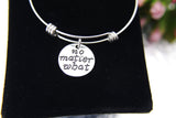 No Matter What Charm Bracelet, No Matter What Bangle, No Matter What Charm, Best Friends Jewelry, Christmas Gift, Personalized Gift, B256