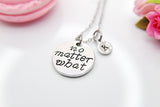 Silver No Matter What Charm Necklace, No Matter What Charm, Best Friend Gift, Sister Gift, Friendship Gift, Personalized Initial, N314