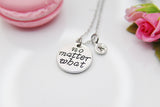 Silver No Matter What Charm Necklace, No Matter What Charm, Best Friend Gift, Sister Gift, Friendship Gift, Personalized Initial, N314