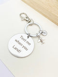 Text Me When You Land Keychain Stainless Steel Keychain Gifts, Best Seller Christmas Gifts for Boyfriends Girlfriends, D075