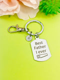Engraved Stainless Steel Keychain, Best Father I Ever Saw, Initial Charm