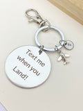 Text Me When You Land Keychain Stainless Steel Keychain Gifts, Best Seller Christmas Gifts for Boyfriends Girlfriends, D075