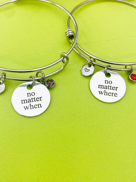 Silver No Matter When Where Bracelet Option, Personalized Customized Monogram Jewelry, D311