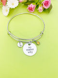 Silver No Matter Why Bracelet, Option, Personalized Customized Monogram Jewelry, D314