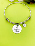 Silver No Matter What Bracelet Personalized Customized Monogram Jewelry, D356
