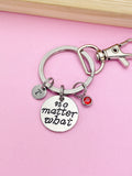 Silver No Matter What Charm Keychain, Personalized Gift, N4747