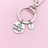 No Matter What Keychain, Silver Initial Charm, Best Friend Gift