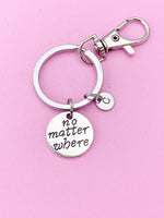 Silver No Matter Where Charm Keychain, N314B