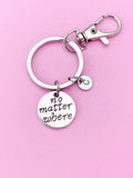 Silver No Matter Where Charm Keychain, N314B