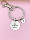 Silver No Matter What Charm Keychain, Stainless Steel Engraving, AD351