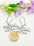 Football Mom Earrings, Football Mom Charm, Football Team Fan Jewelry Sport Gift, Mother's Day Gift, Hypoallergenic, Silver Earrings, L054